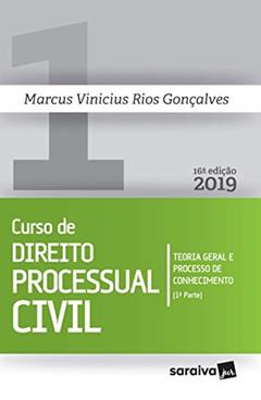 Ler Novo curso de direito processual civil - 16ª edição de 2019: Teoria Geral e Processo de Conhecimento, do autor Marcus Vinicius Rios Gonçalves Ler Novo curso de direito processual civil - 16ª edição de 2019: Teoria Geral e Processo de Conhecimento, do autor Marcus Vinicius Rios Gonçalves