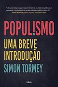 Ler Populismo: uma Breve Introdução, do autor Simon Tormey