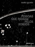 Ler Pessoas que Passam Pelos Sonhos, do autor Cadão Volpato Ler Pessoas que Passam Pelos Sonhos, do autor Cadão Volpato