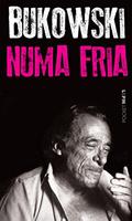 Ler Numa Fria, do autor Charles Bukowski