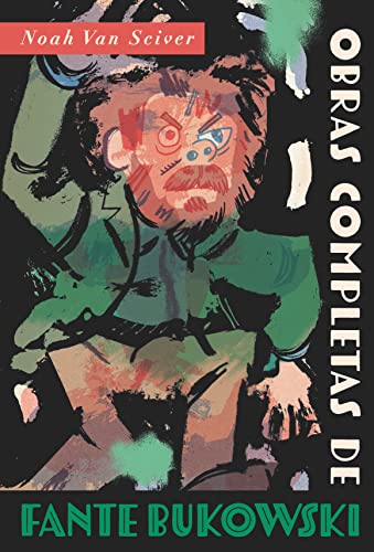Ler Fante Bukowski: Obras Completas, do autor Noah Van Sciver Ler Fante Bukowski: Obras Completas, do autor Noah Van Sciver