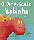 Ler O dinossauro bobinho, do autor Jack Tickle