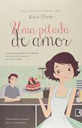 Ler Uma pitada de amor, do autor Katie Fforde