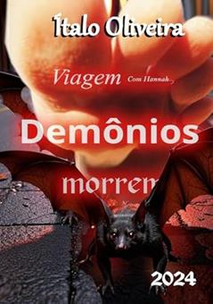Demônios Morrem, do autor Ítalo Oliveira