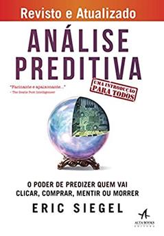 Análise Preditiva, do autor Eric Siegel
