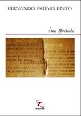 Ler Área Afectada, do autor Fernando Esteves Pinto Ler Área Afectada, do autor Fernando Esteves Pinto