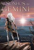 Ler Os Sonhos de Gemini, do autor Giulia Magno