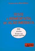 Ler Teste a homeopatia de ação imediata: 200 receitas - Forme sua própria opinião, do autor Alain Horvilleur