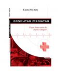 Ler Condutas Imediatas: O que fazer antes do médico chegar?, do autor Judson Ferreira dos Santos Ler Condutas Imediatas: O que fazer antes do médico chegar?, do autor Judson Ferreira dos Santos
