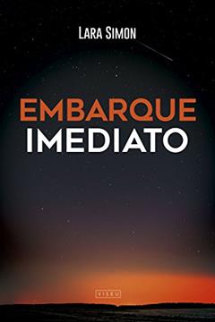 Embarque Imediato, do autor Lara Simon
