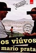 Ler Os Viúvos, do autor Mario Prata