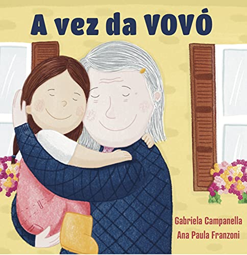 Ler A vez da vovó, do autor Gabriela Campanella