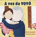 Ler A vez da vovó, do autor Gabriela Campanella