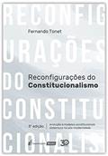 Ler Reconfigurações do Constitucionalismo - 3ª Edição - 2019, do autor Fernando Tonet