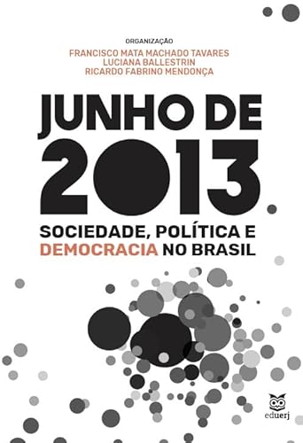 Ler JUNHO DE 2013, do autor RICARDO FABRINO MENDONÇA Ler JUNHO DE 2013, do autor RICARDO FABRINO MENDONÇA