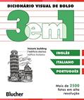 Ler Dicionário Visual de Bolso - 3 em 1: Italiano/inglês/português, do autor Dorling Kindersley Book