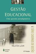 Ler Gestão educacional Vol. I: Uma questão paradigmática: Volume 1, do autor Heloísa Lück