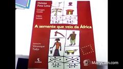 A semente que veio da África, do autor Mario Lemos; Georges Louis Gneka; Heloisa Pires Lima