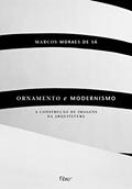 Ler Ornamento e modernismo, do autor Carlos Alexandre Sá