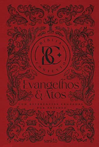 Ler Bíblia Contexto - Evangelhos & Atos - Ornamentos: Com referências cruzadas por extenso, do autor Maquinaria Sankto Ler Bíblia Contexto - Evangelhos & Atos - Ornamentos: Com referências cruzadas por extenso, do autor Maquinaria Sankto