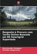 Ler Resposta à Procura com Tarifa Online Baseada em RE Smartgrid Suportada, do autor Balachander Kalappan; Amudha Alagarsamy Ler Resposta à Procura com Tarifa Online Baseada em RE Smartgrid Suportada, do autor Balachander Kalappan; Amudha Alagarsamy