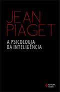 Ler A psicologia da inteligência, do autor Jean Piaget