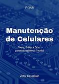 Ler Manutenção De Celulares, do autor Victor Kassabian