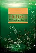Ler Biologia Celular e Molecular, do autor Tales Alexandre Aversi-Ferreira