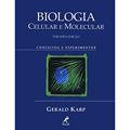 Ler Biologia celular e molecular: Conceitos e Experimentos, do autor Gerald Karp