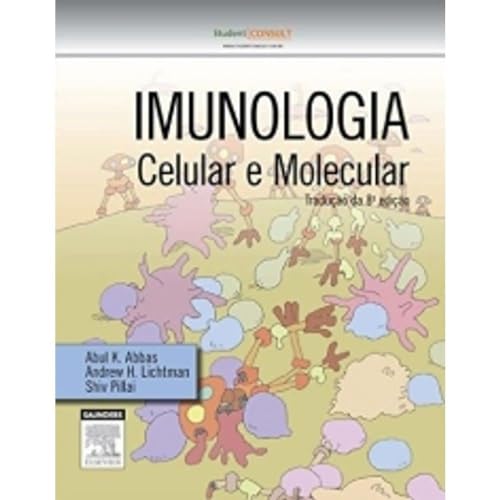 Ler Imunologia Celular e Molecular, do autor Abbas, Abul^Lichtman, Andrew Ler Imunologia Celular e Molecular, do autor Abbas, Abul^Lichtman, Andrew