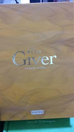 O FILHO: THE GIVER: LIVRO IV, do autor LOIS LOWRY