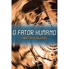 Fator Humano, o, do autor Christophe Dejours; Presses Universitaires De France