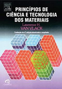 Principios de ciencias e tecnologia de materiais, do autor Law Van Vlack