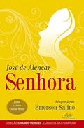 Ler Senhora: de Olho no Novo Ensino Médio, do autor José de Alencar