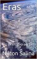 Ler Eras: Do princípio ao fim, do autor Nilton Salina Ler Eras: Do princípio ao fim, do autor Nilton Salina