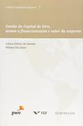 Ler Gestão do Capital de Giro, do autor Juliano Ribeiro De Eid Jr Ler Gestão do Capital de Giro, do autor Juliano Ribeiro De Eid Jr