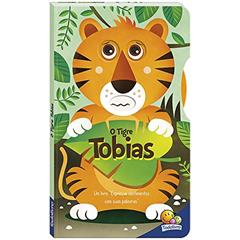 Gire e Aprenda Sentimentos: Tigre Tobias, O, do autor Inc. The Clever Factory