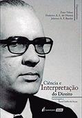 Ler Ciência e Interpretação do Direito, do autor Zeno Veloso; Frederico A. L. de Oliveira; Jeferson A. F. Bacelar Ler Ciência e Interpretação do Direito, do autor Zeno Veloso; Frederico A. L. de Oliveira; Jeferson A. F. Bacelar