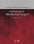 Ler Fundamentos de Medicina Legal, do autor Genival Veloso de França