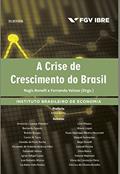 Ler A crise de crescimento do Brasil, do autor Fernando Veloso