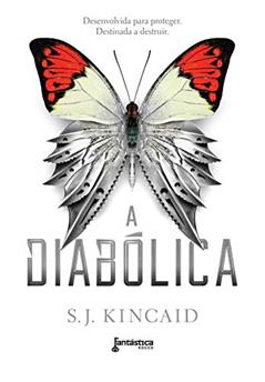 A Diabólica, do autor S. J. Kincaid