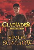 Ler Gladiador: Vingança, do autor Simon Scarrow