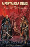 Ler A Fortaleza Móvel e o Mundo Subterrâneo, do autor Ricardo Barreiro Ler A Fortaleza Móvel e o Mundo Subterrâneo, do autor Ricardo Barreiro