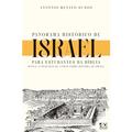 Ler Panorama Histórico de Israel, do autor Antônio Renato Gusso