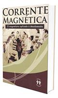 Ler Corrente Magnética, do autor Diversos