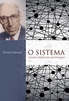 O sistema, do autor Pietro Ubaldi