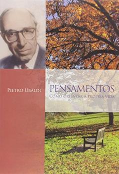 Pensamentos, do autor Pietro Ubaldi