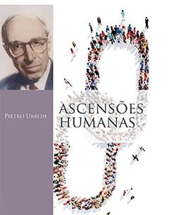 Ascensões Humanas, do autor Pietro Ubaldi