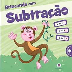 Brincando com subtração, do autor Ciranda Cultural