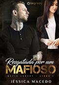 Ler Resgatada por um mafioso (Máfia Lansky Livro 1), do autor Jéssica Macedo Ler Resgatada por um mafioso (Máfia Lansky Livro 1), do autor Jéssica Macedo